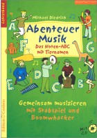 Abenteuer Musik - Das Noten-ABC mit Tiernamen
